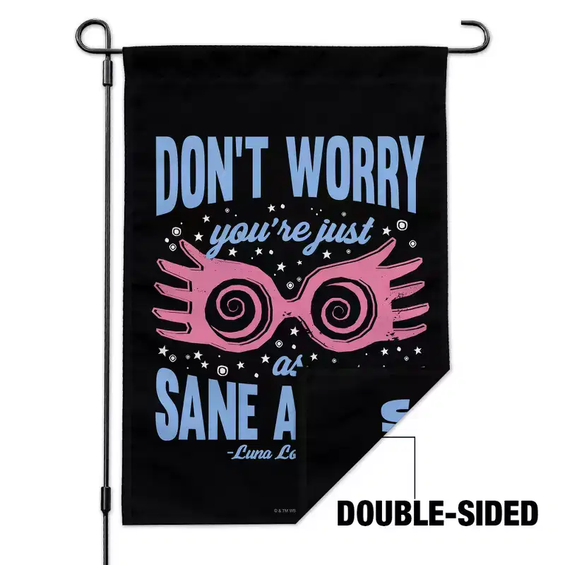 Harry Potter Don't Worry You're Just as Sane as I Am Garden Yard Flag with Pole Stand Holder