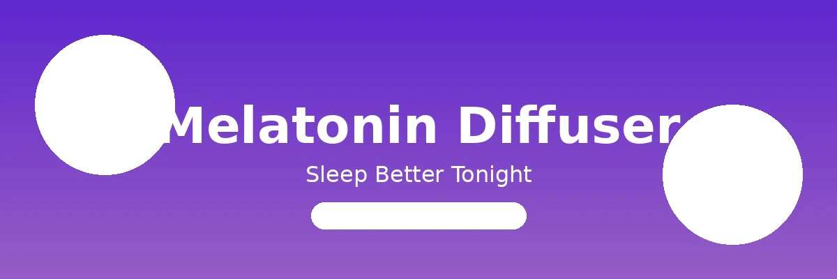 pure melatonin diffuser series banner