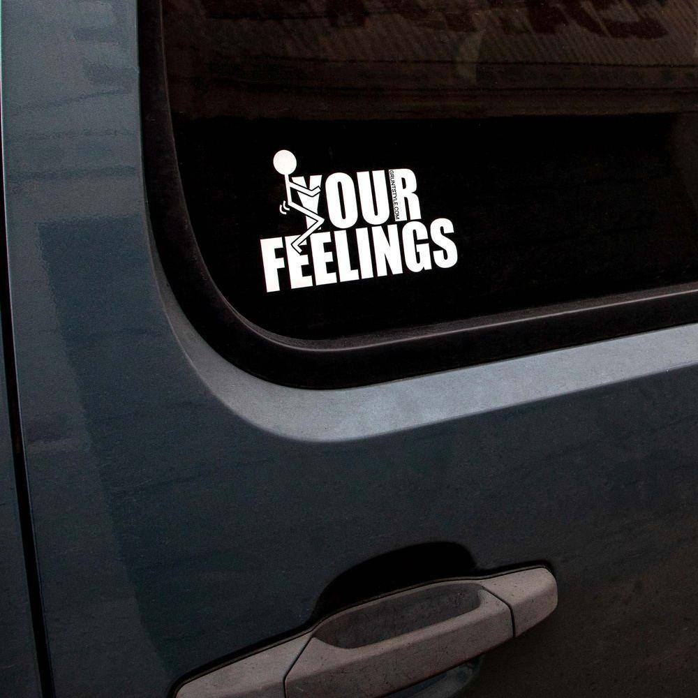 F*ck Your Feelings 6