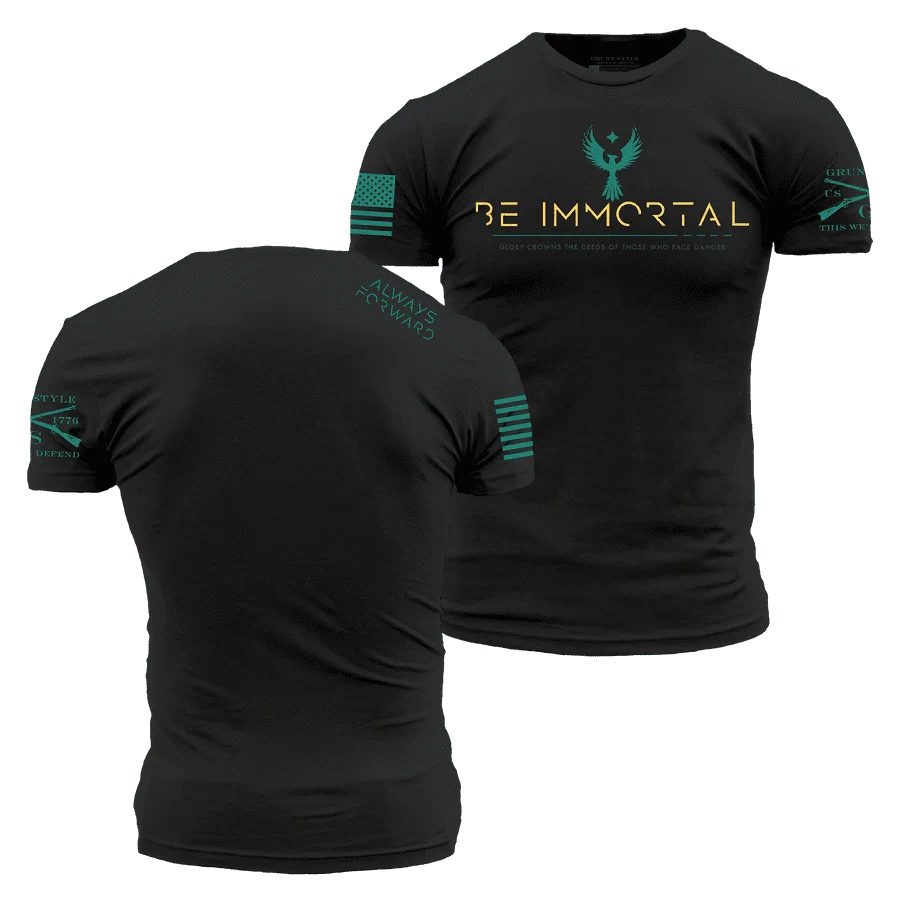 Be Immortal T-Shirt - Black