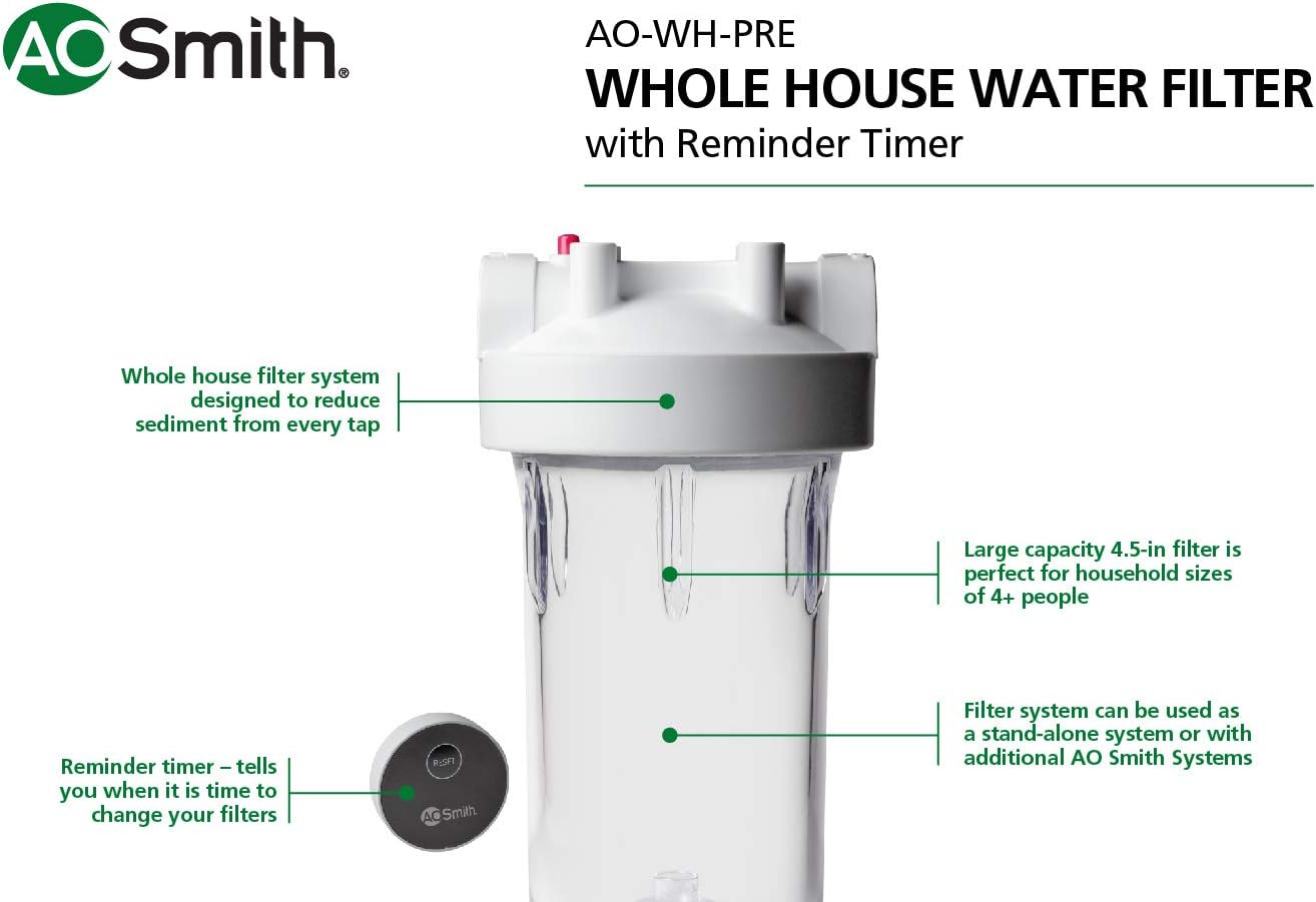 A. O. Smith Single-Stage Whole House Water Filter - Included Replacement Timer