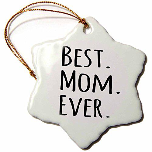3drose llc orn_151530_1 porcelain snowflake ornament, 3-inch, best mom ever-gifts for parents-good for mothers day-black text