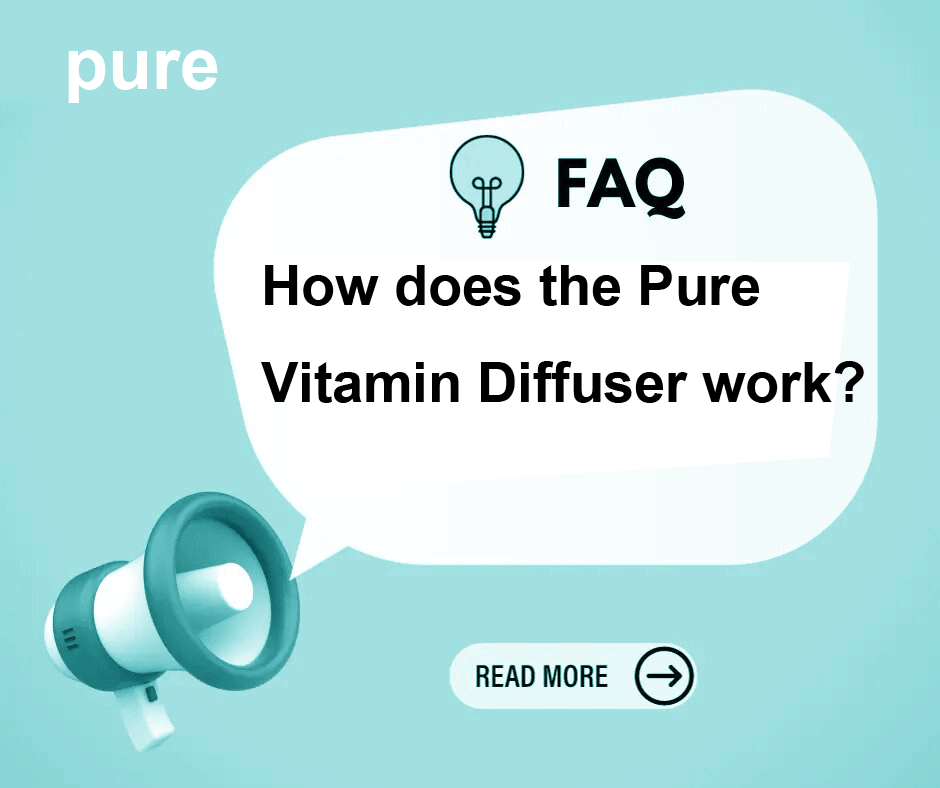 How does the Pure Vitamin Diffuser work? - Pure Bar Vape Shop